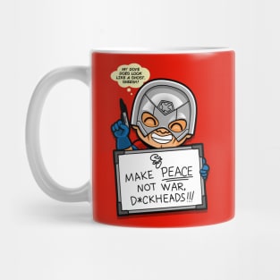 Funny Peace Anti-War Superhero Slogan Mug